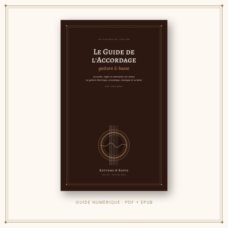 Le Guide de l'Accordage (French edition) | Rhythms & Roots