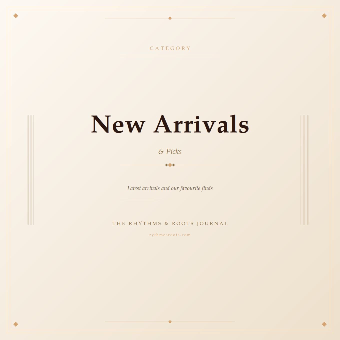 New Arrivals & Picks