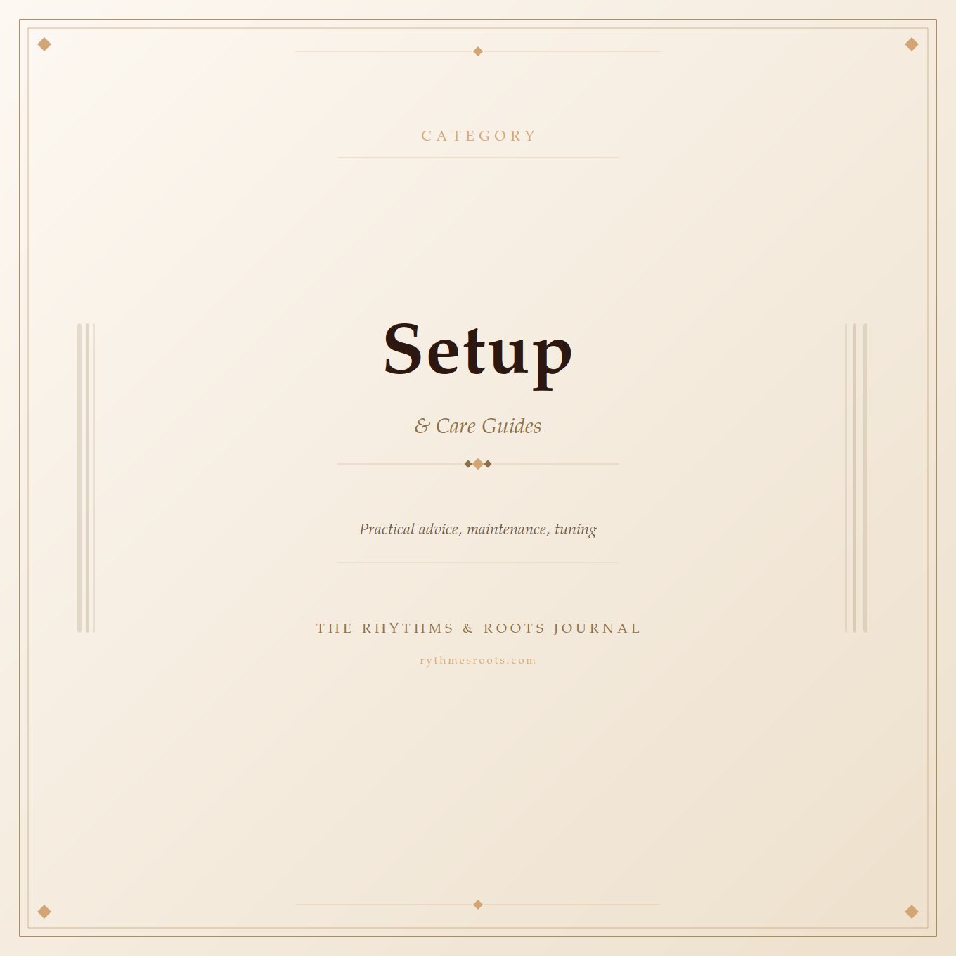 Setup & Care Guides